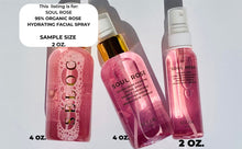 Load image into Gallery viewer, SOUL ROSE 95% Organic Hydrating Facial Spray Sample 2 OZ.
